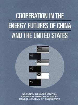 cover image of Cooperation in the Energy Futures of China and the United States